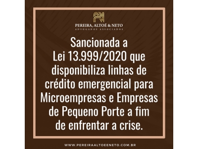 SANCIONADA A LEI 13.999/2020 QUE DISPONI...